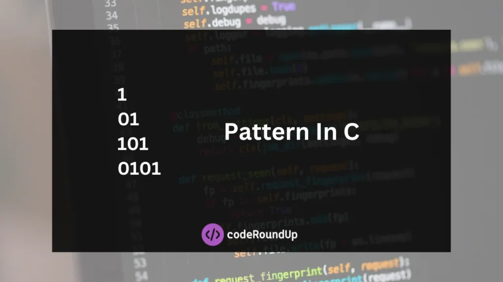 1 01 101 Pattern In C