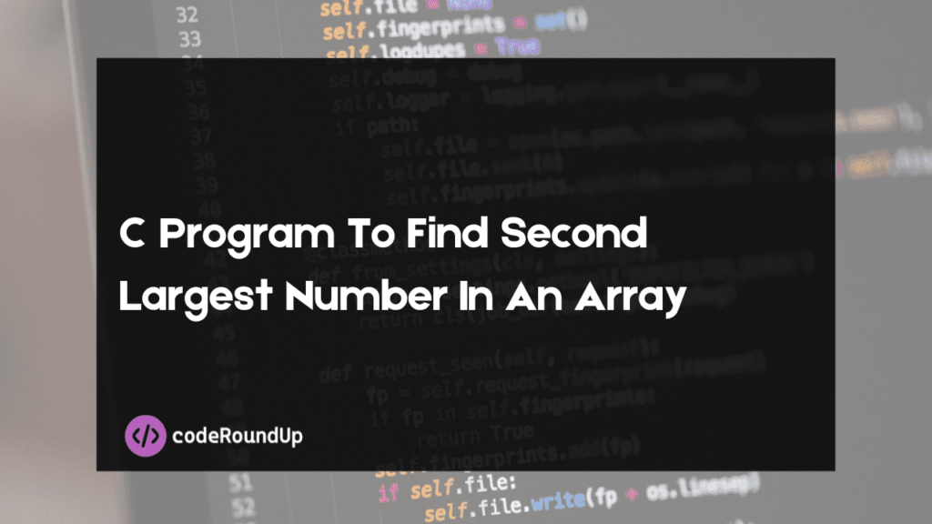 c program to find second largest number in an array